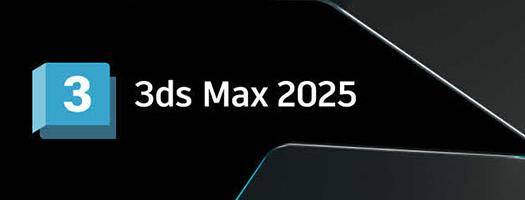 3ds Max 2025 released, read what's new